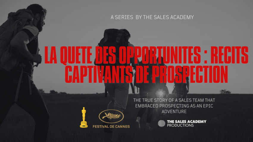 La Quête des Affaires : Récits Captivants de Prospection